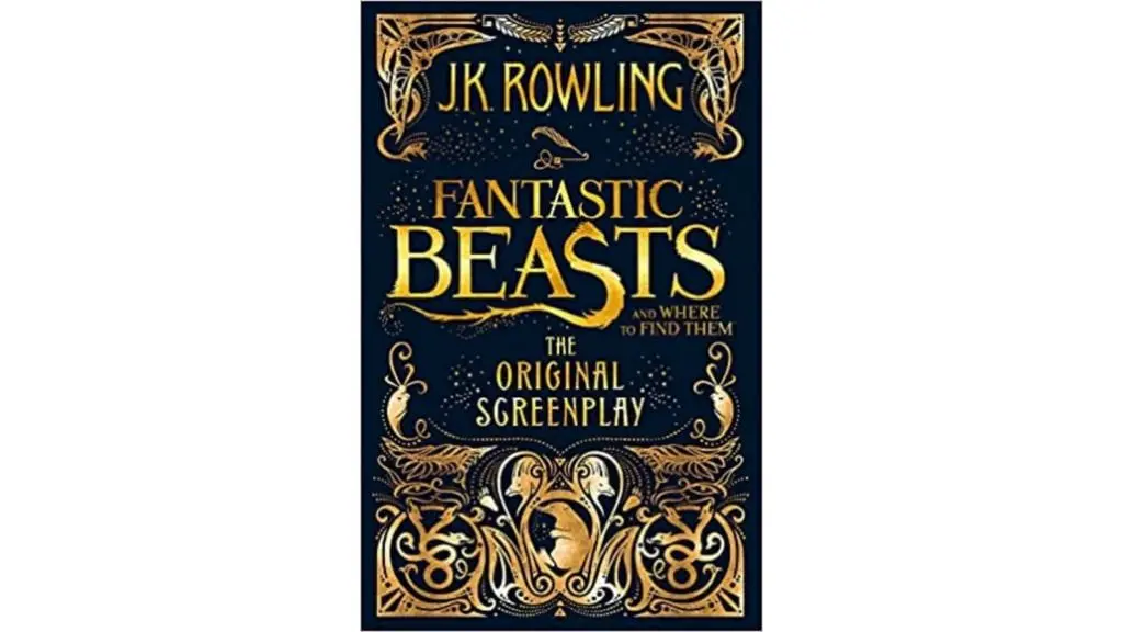 Fantastic Beasts and Where to Find Them by J.K. Rowling