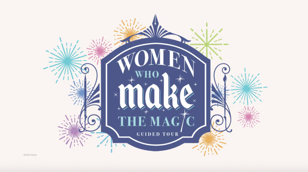 Disneyland's "Women Who Make the Magic" tour logo