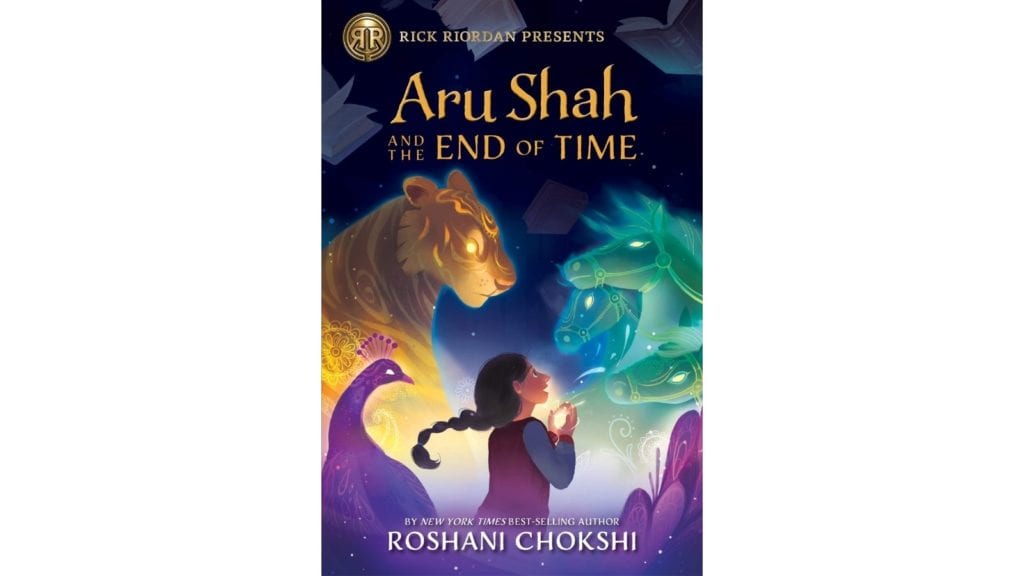 Aru Shah and the End of Time by Roshani Chokshi